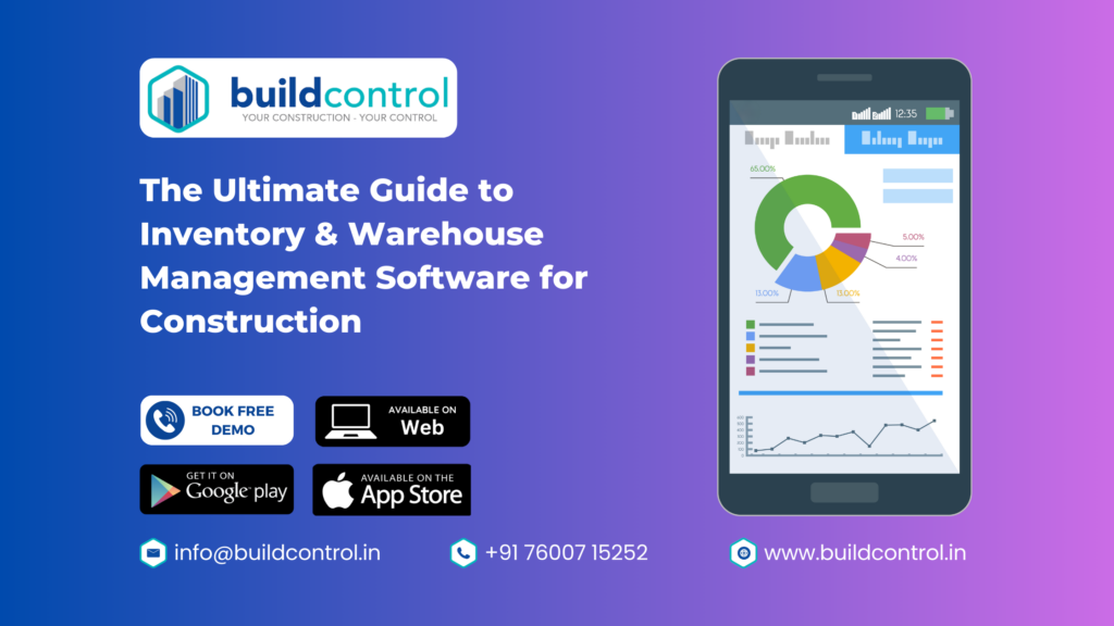 The Ultimate Guide to Inventory and Warehouse Management Software for Construction